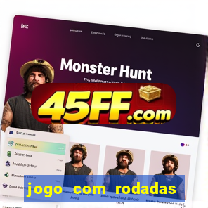 jogo com rodadas gratis sem deposito